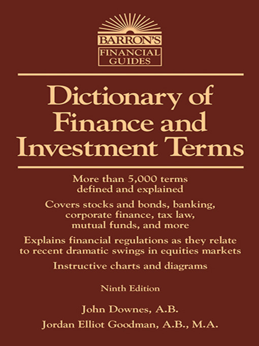 Title details for Dictionary of Finance and Investment Terms by John Downes - Available